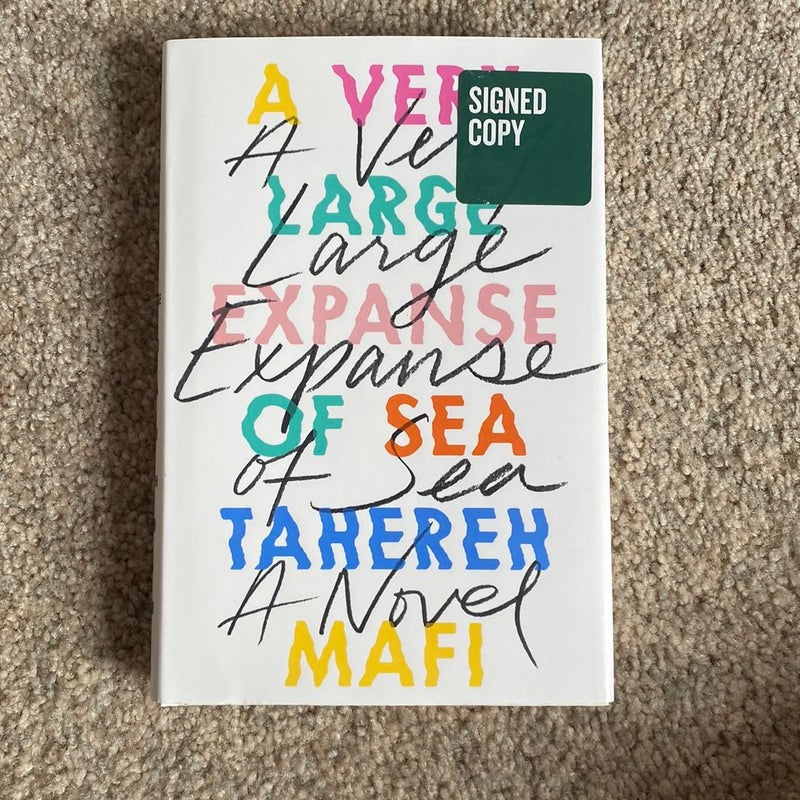 A Very Large Expanse of Sea - signed