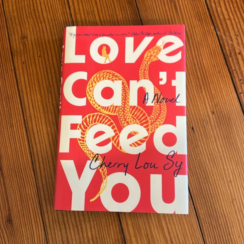 Love Can't Feed You (First Printing)