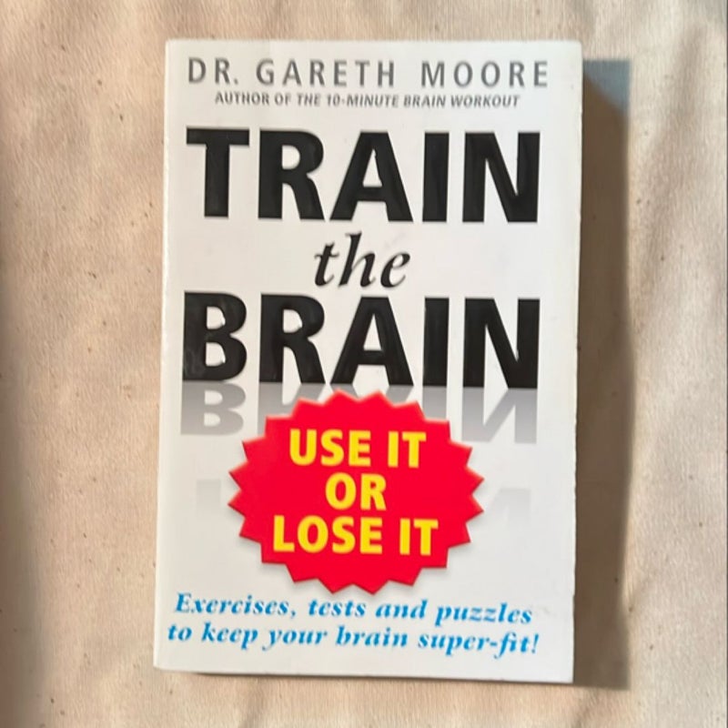 Train the Brain