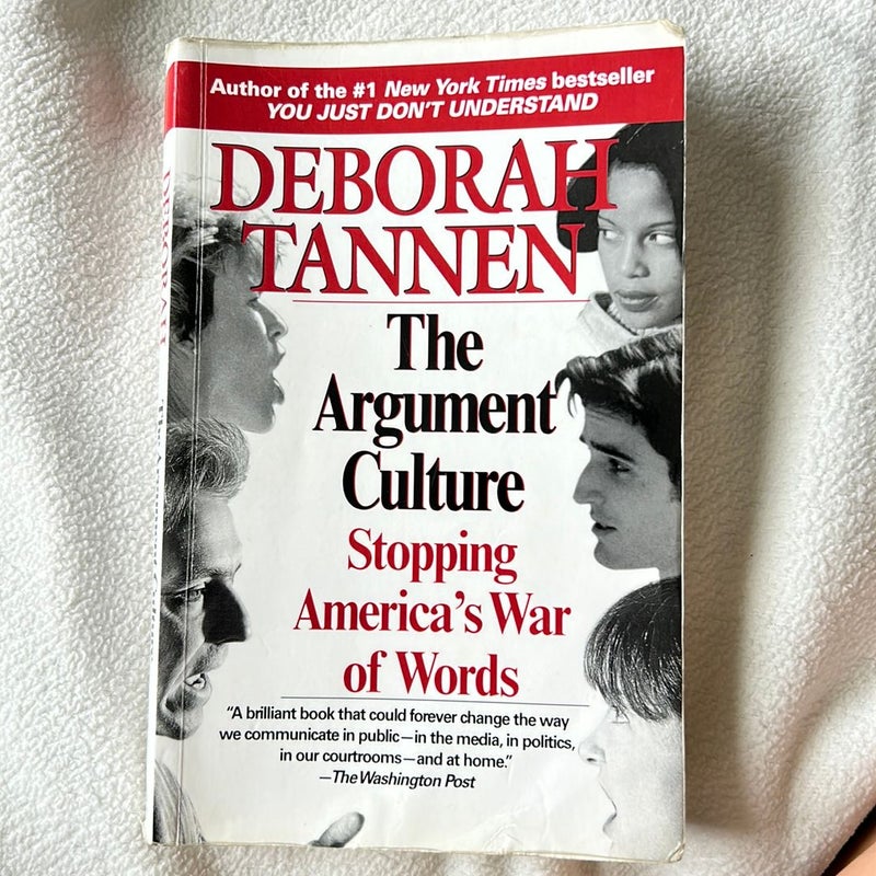 The Argument Culture by Deborah Tannen, Paperback