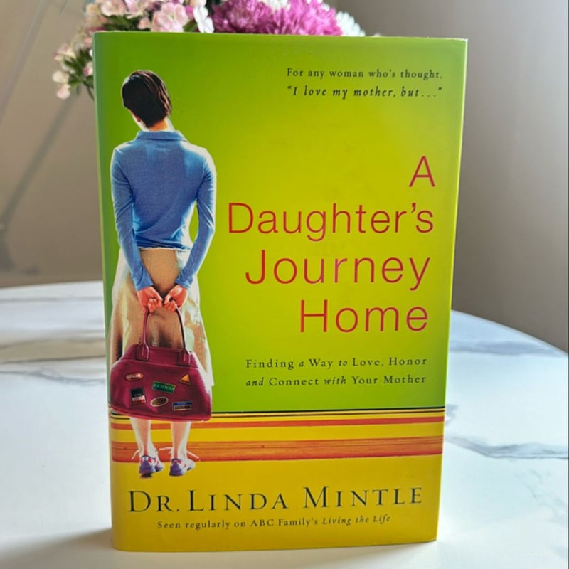 A Daughter's Journey Home