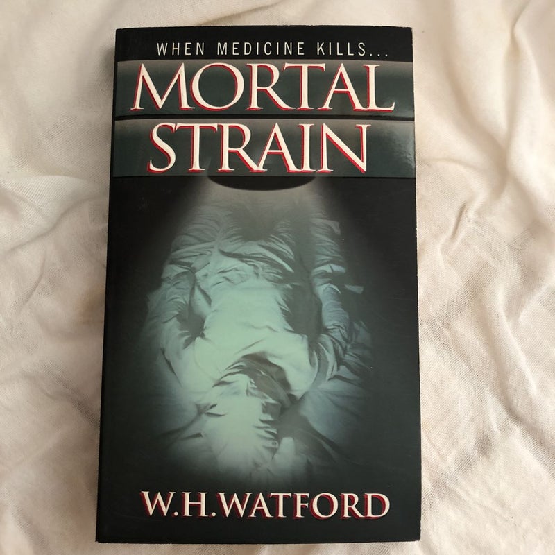 Mortal Strain