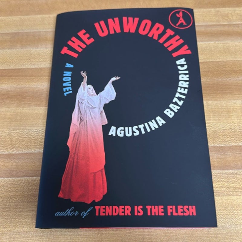 The Unworthy