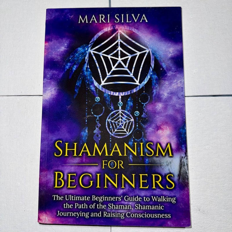 Shamanism For Beginners