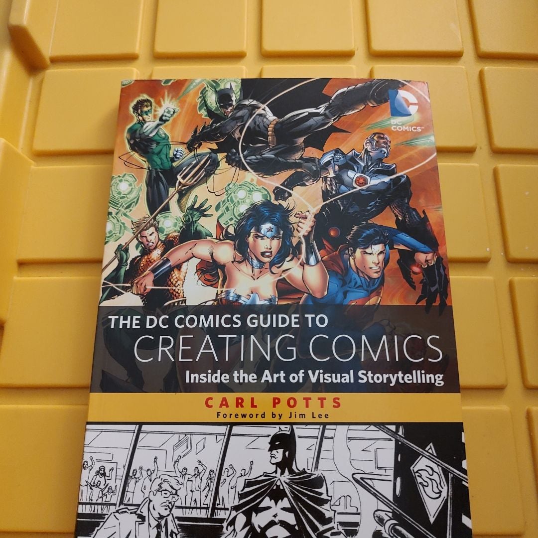 The DC Comics Guide to Creating Comics