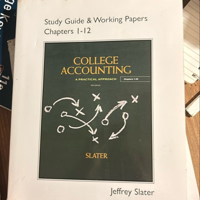 Study Guide and Working Papers for College Accounting Chapters 1-12