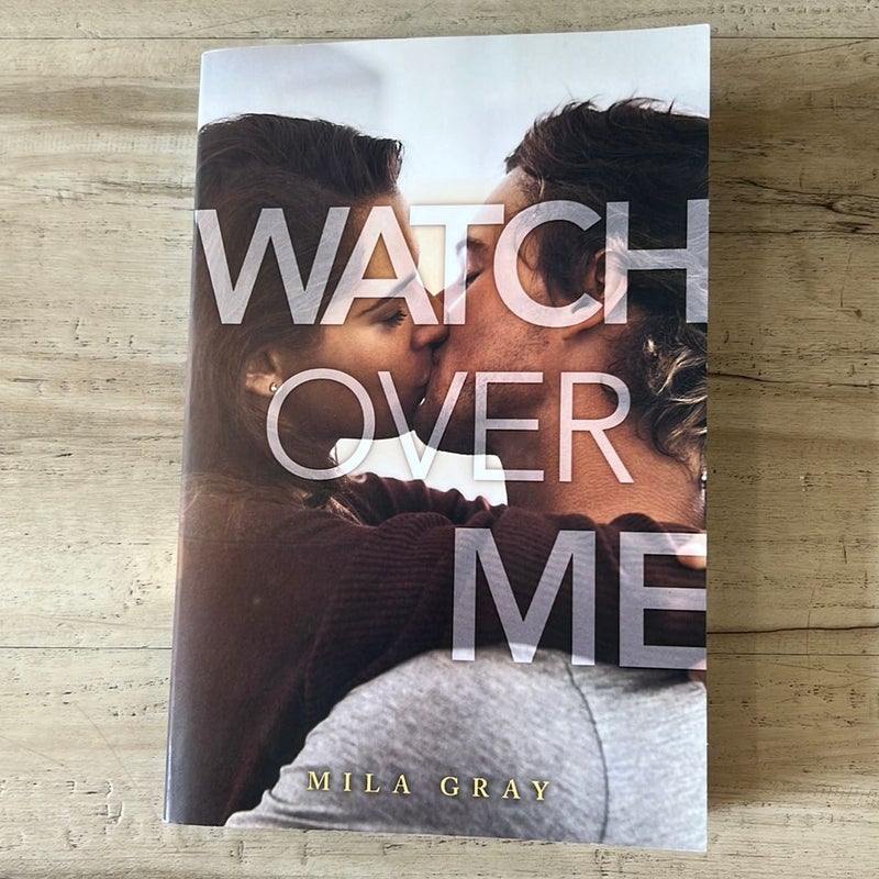 Watch over Me: (Come Back To Me #4)