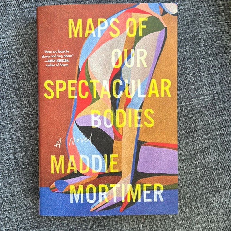 Maps of Our Spectacular Bodies