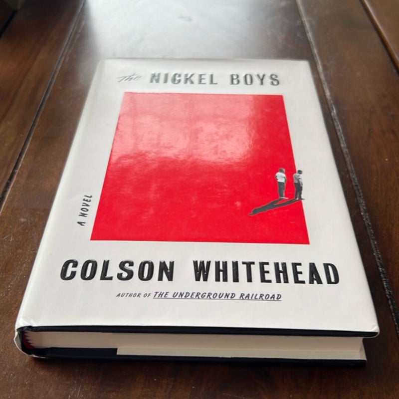 The Nickel Boys (Winner 2020 Pulitzer Prize for Fiction)