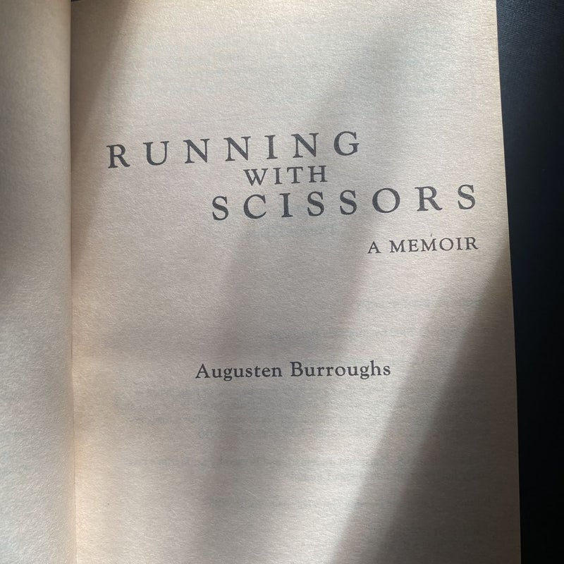 Running with Scissors