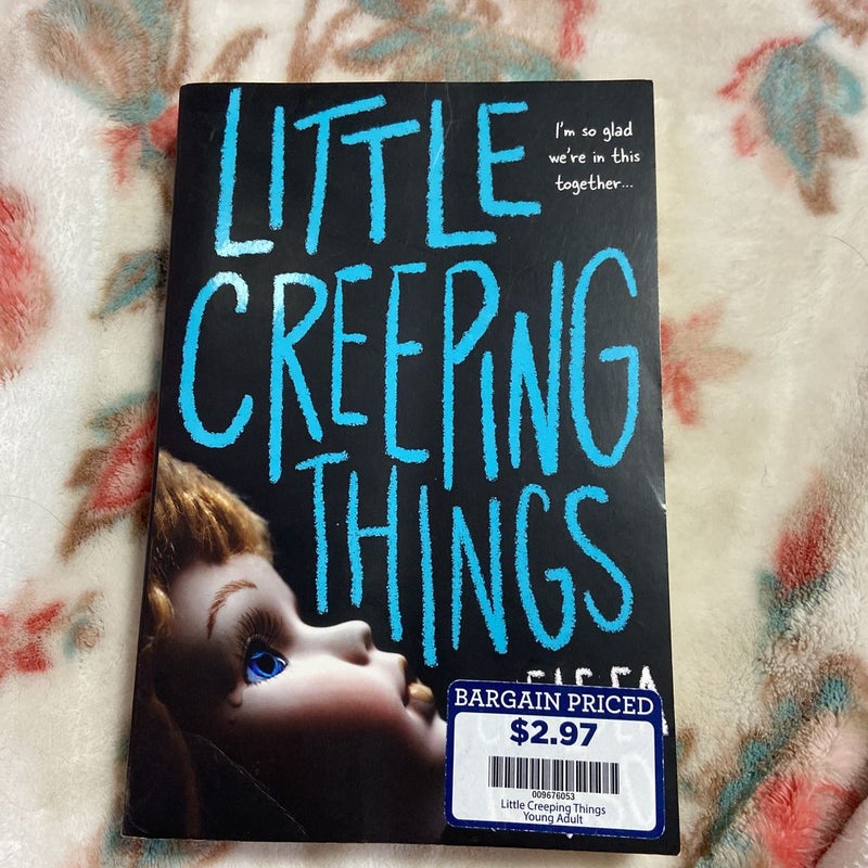 Little creeping things 