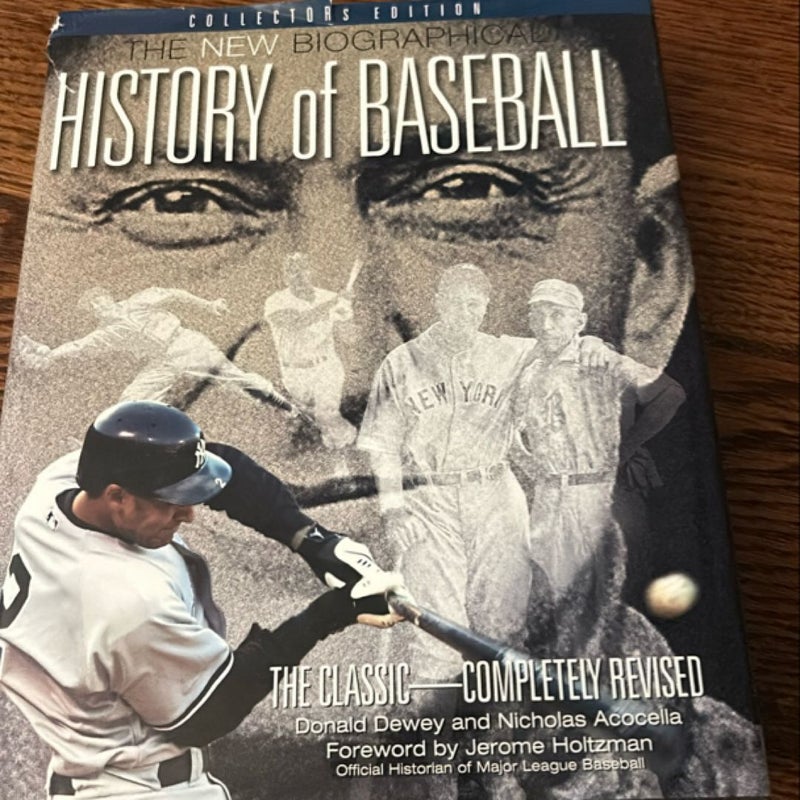 The New Biographical History of Baseball