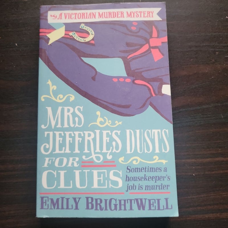 Mrs. Jeffries Dusts for Clues