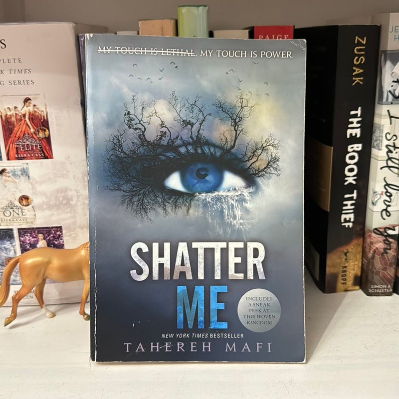 Shatter Me