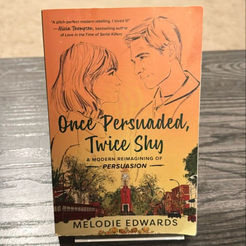 Once Persuaded, Twice Shy