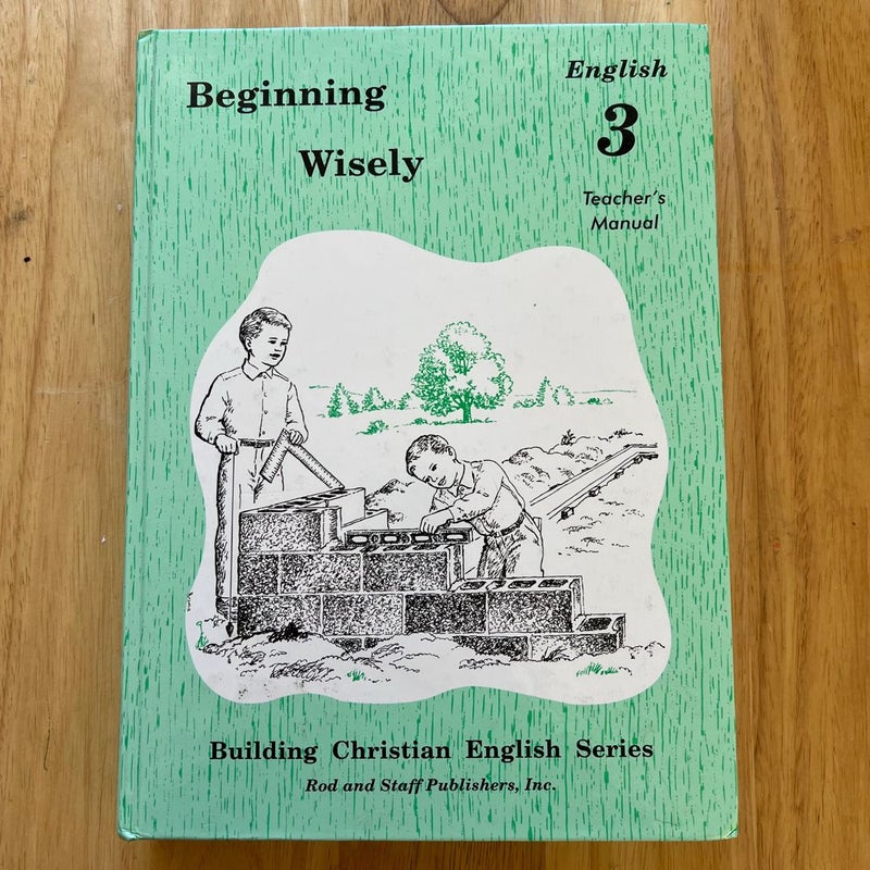 Beginning Wisely English 3