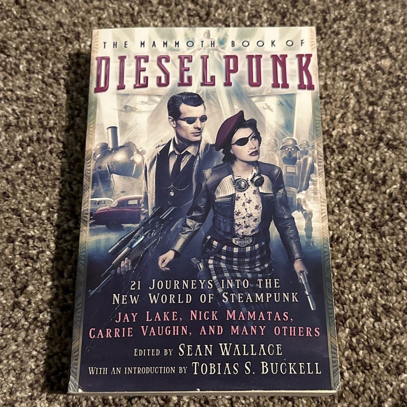 The Mammoth Book of Dieselpunk