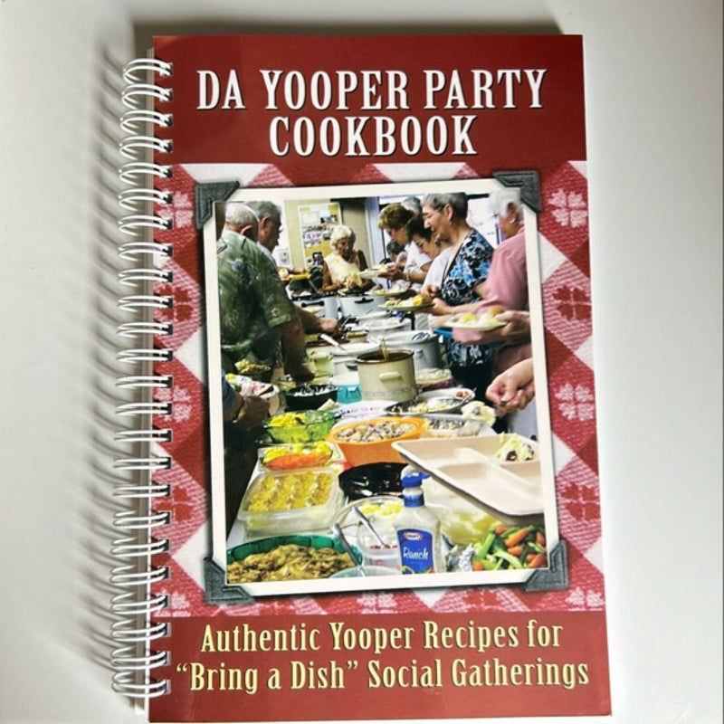 Da Yooper Party Cookbook