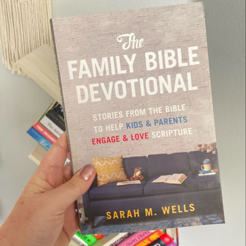 The Family Bible Devotional