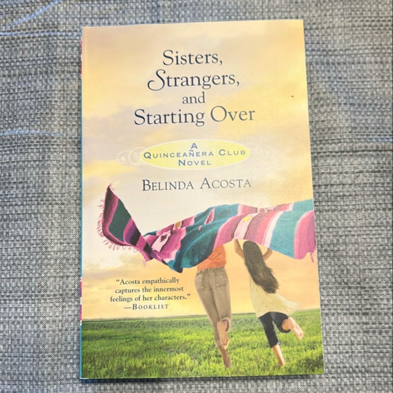 Sisters, Strangers, and Starting Over