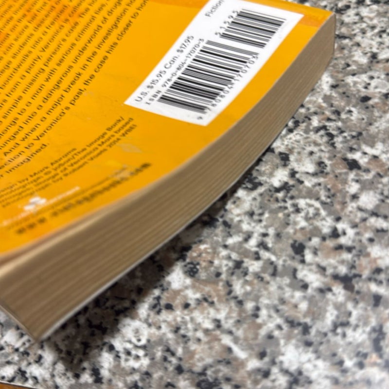 Veronica Mars: an Original Mystery by Rob Thomas