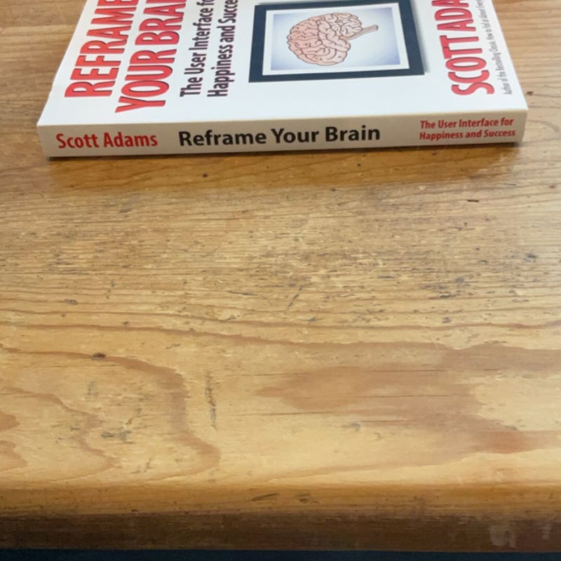 Reframe Your Brain