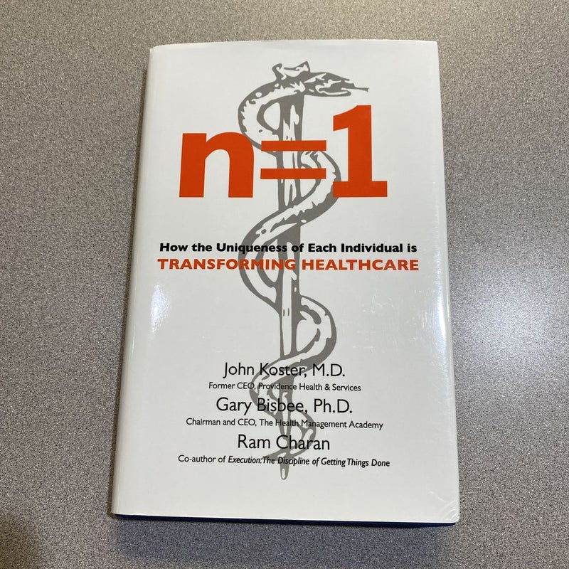 N=1: How the Uniqueness of Each Individual Is Transforming Healthcare