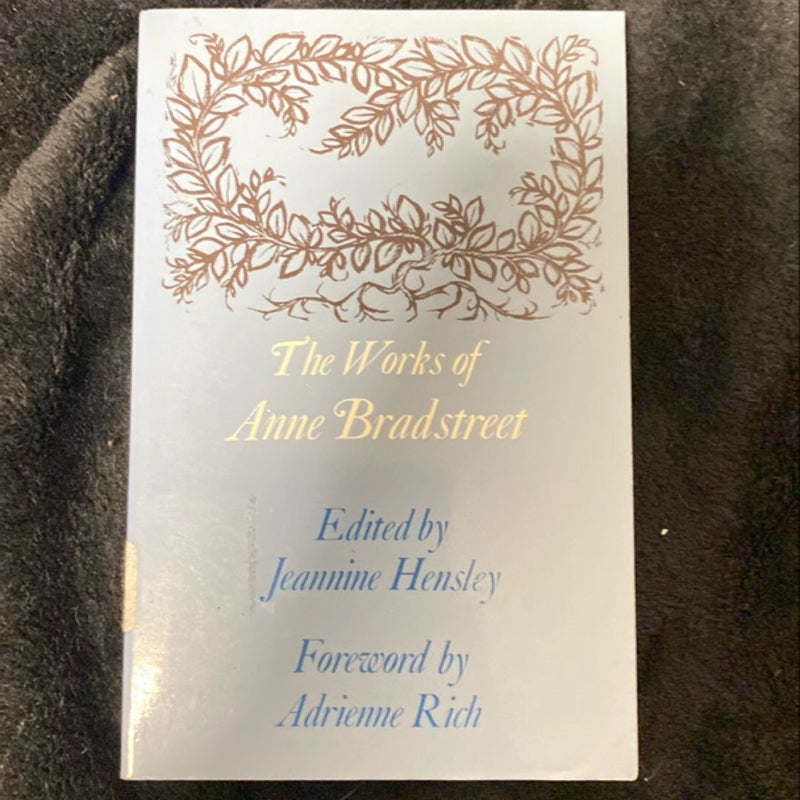 The Works of Anne Bradstreet