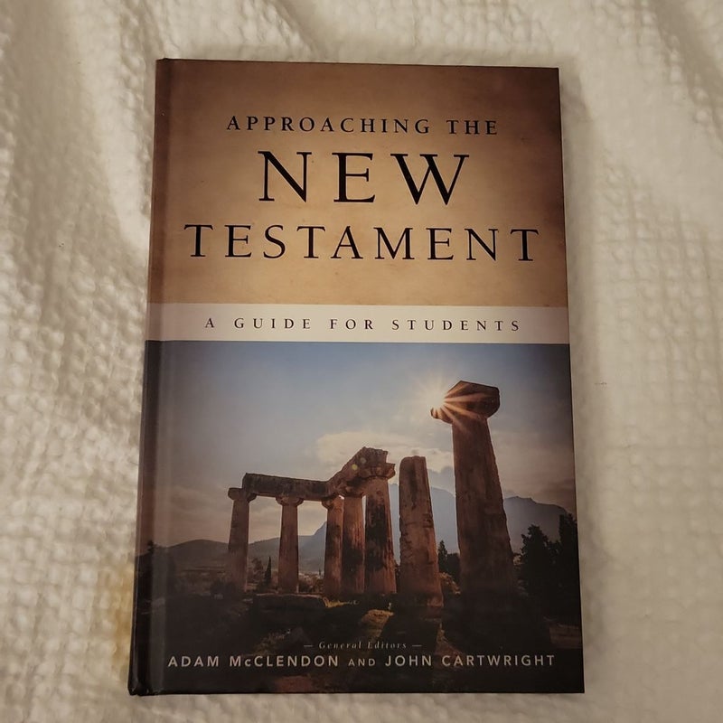 Approaching the New Testament