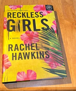 Reckless Girls