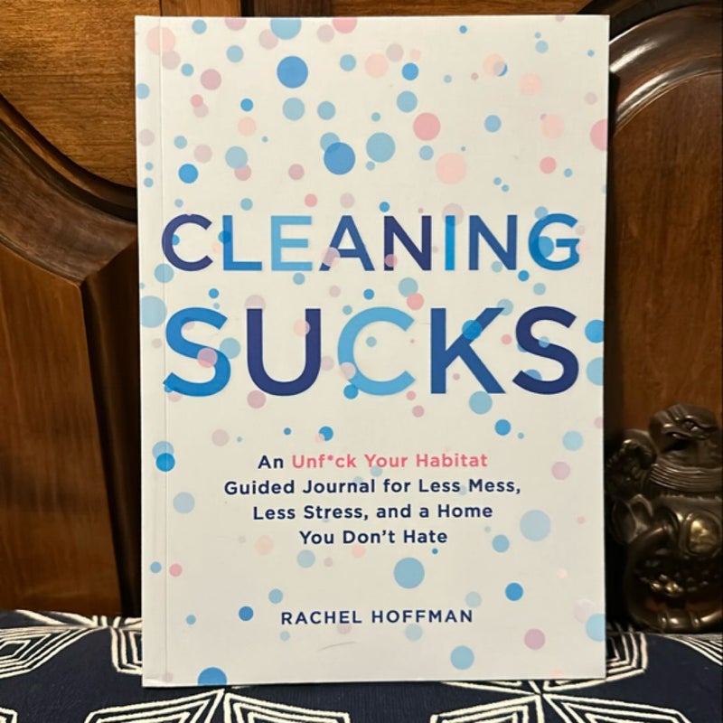 Cleaning Sucks