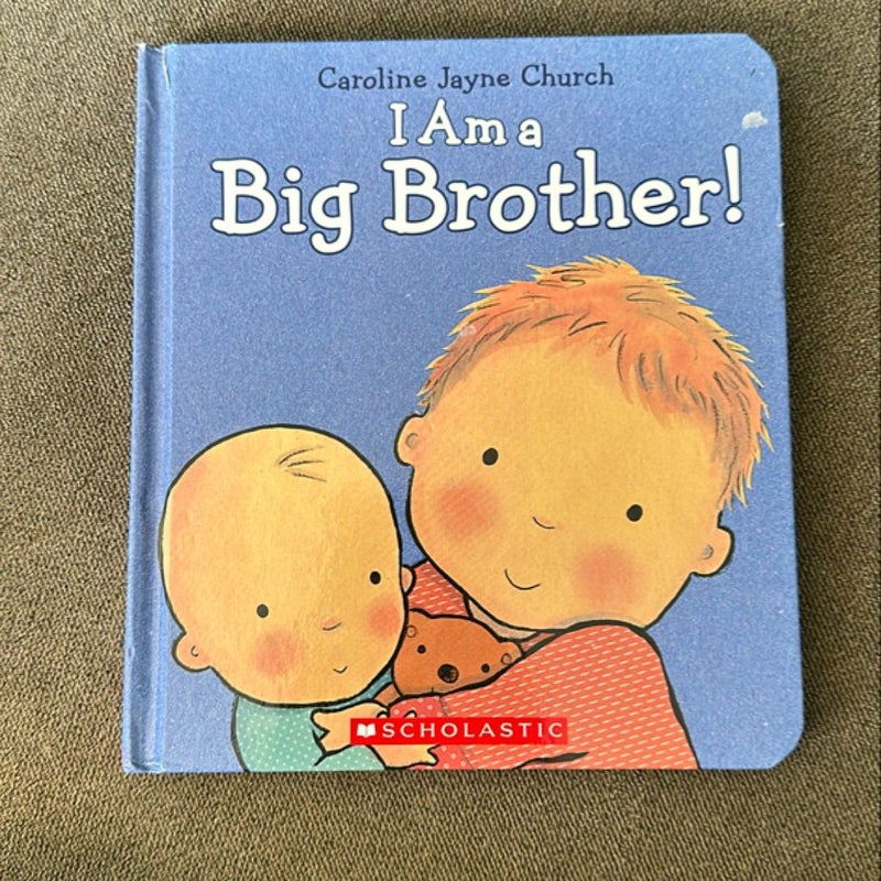 I Am a Big Brother!