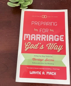 Preparing for Marriage God's Way