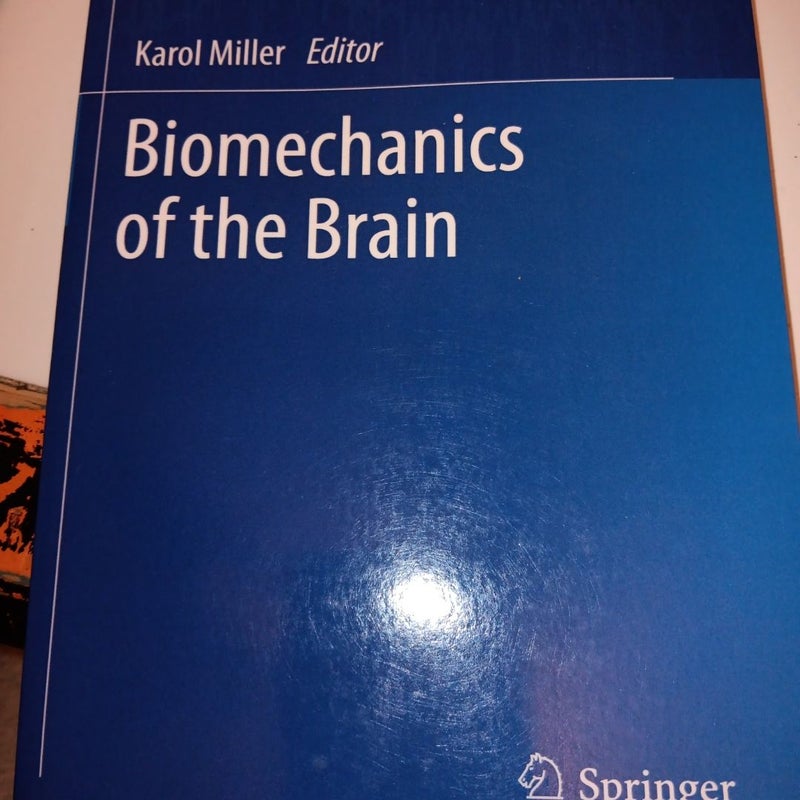 Biomechanics of the Brain