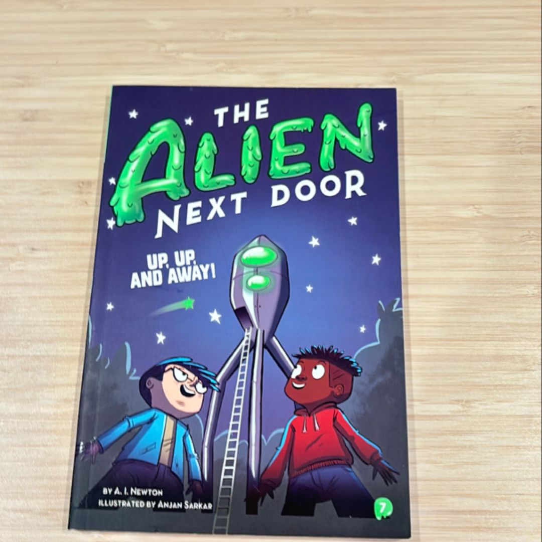 The alien next door up, up, and away away!