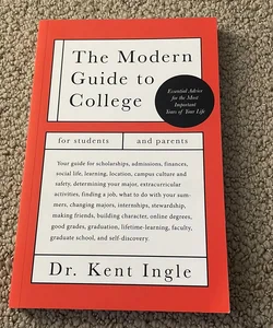 The Modern Guide to College