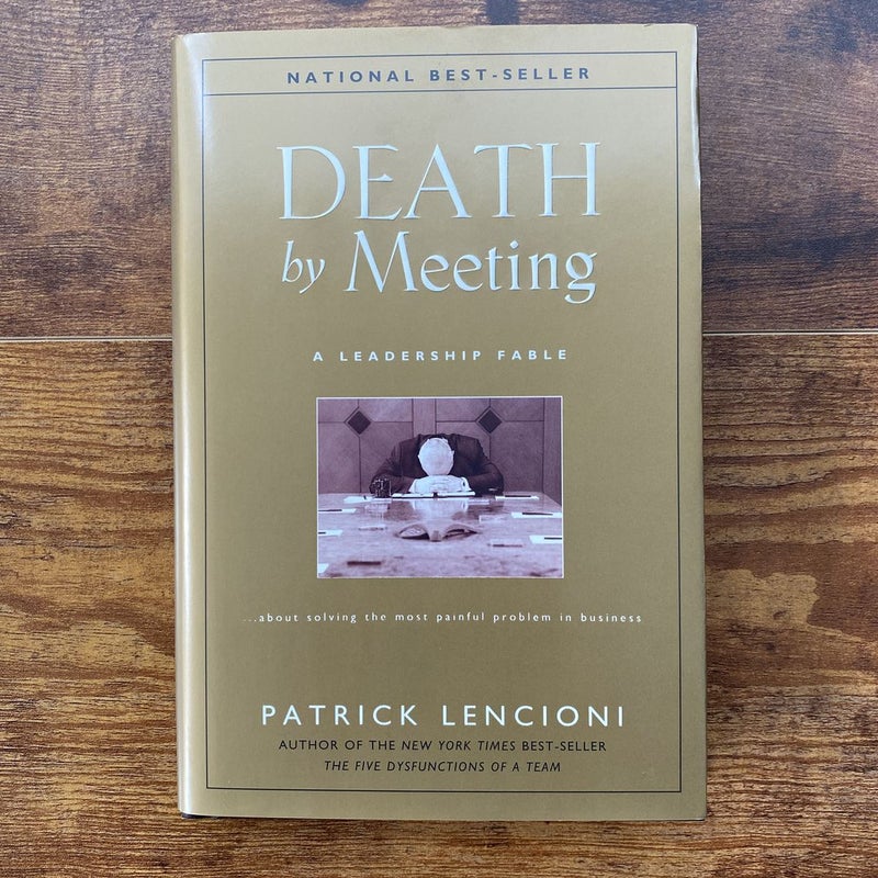 Death by Meeting