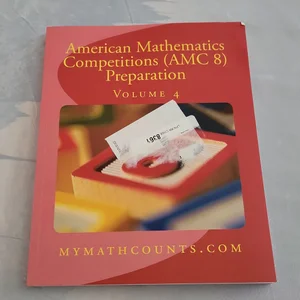 American Mathematics Competitions (AMC 8) Preparation (Volume 1)