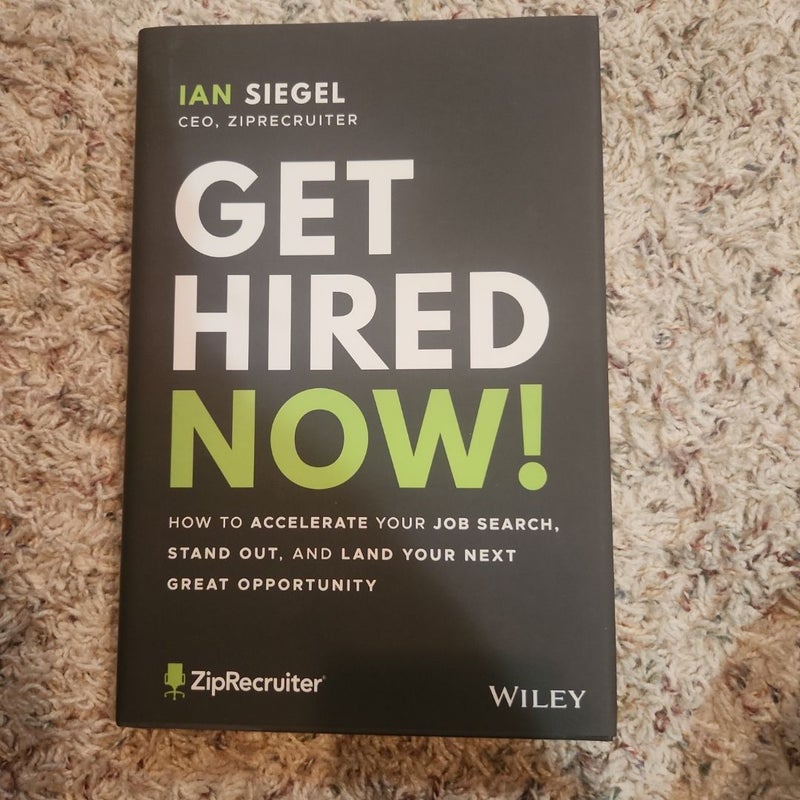 Get Hired Now!