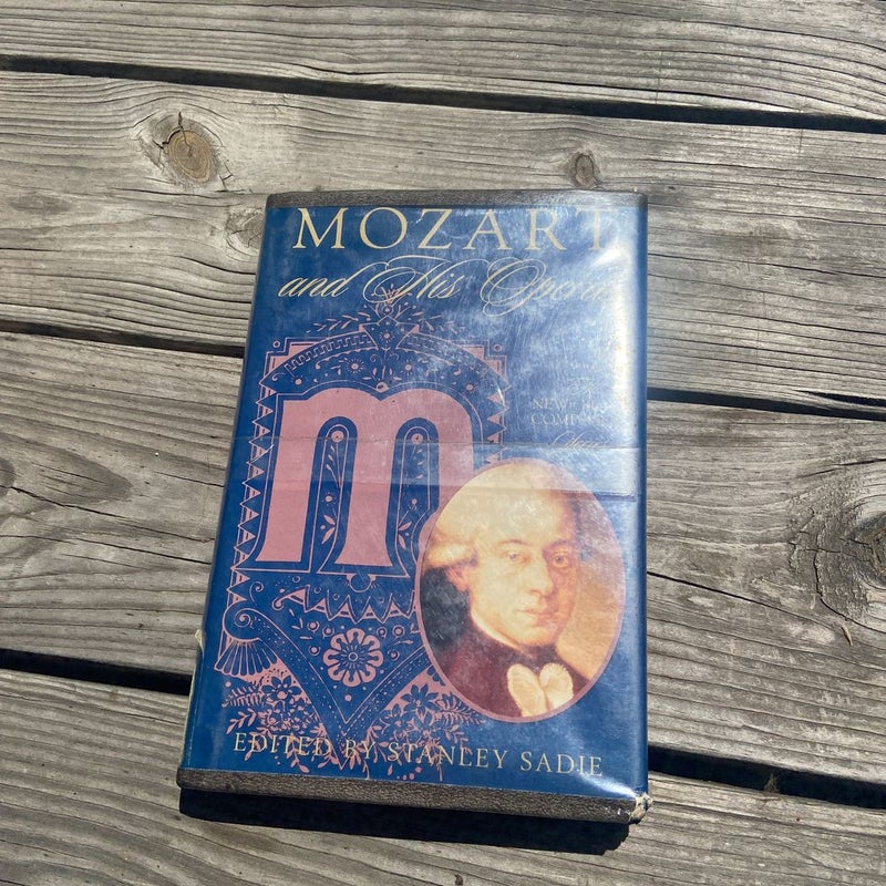 Mozart and His Operas