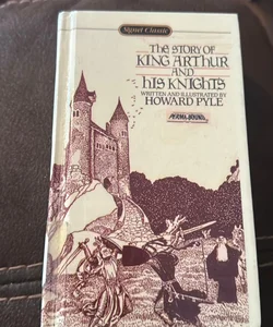 The Story of King Arthur and his Knights 