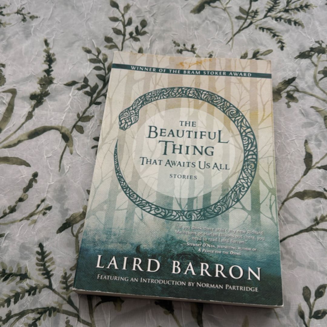 The Beautiful Thing That Awaits Us All