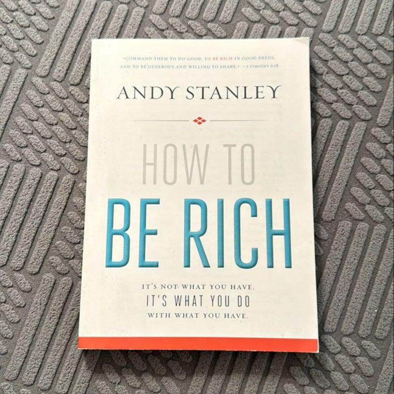 How to Be Rich