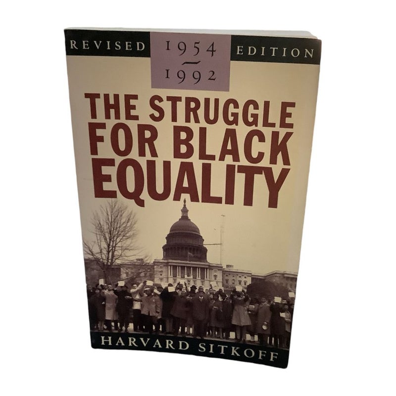 The Struggle for Black Equality