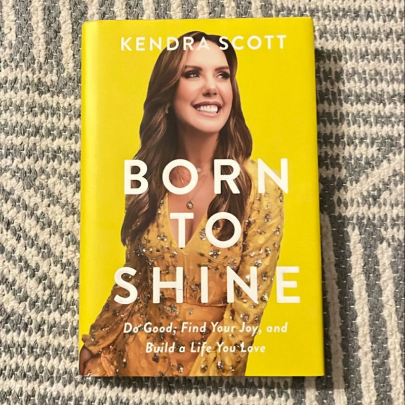 Born to Shine