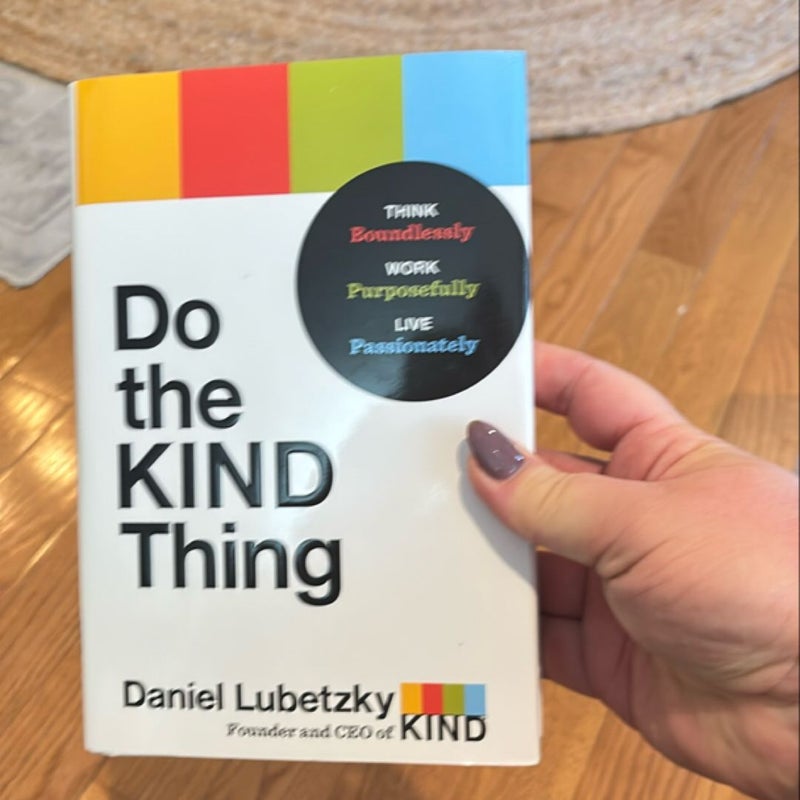 Do the KIND Thing