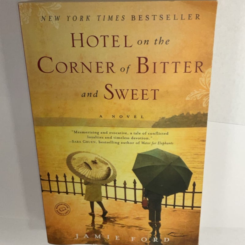 Hotel on the Corner of Bitter and Sweet