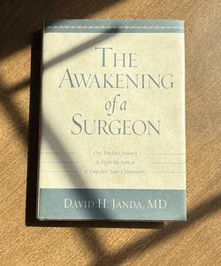 The Awakening of a Surgeon