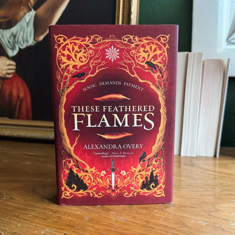 These Feathered Flames
