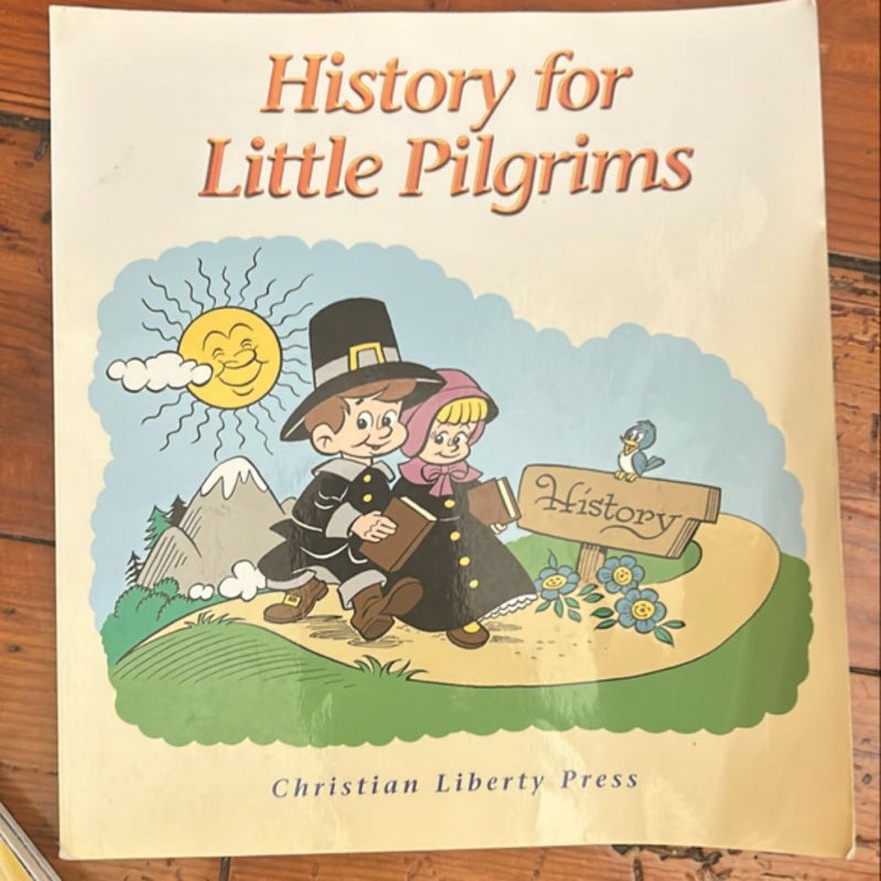 History for Little Pilgrims